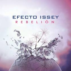 Efecto Issey : Rebelión